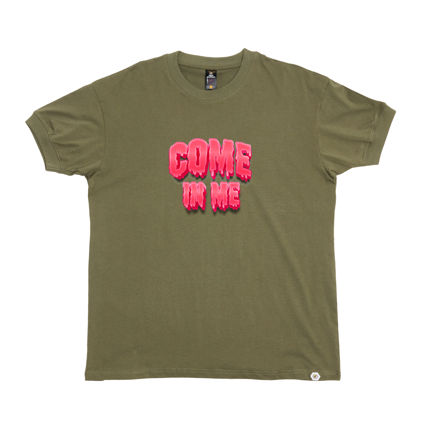 Drippin Come in Me T-Shirt