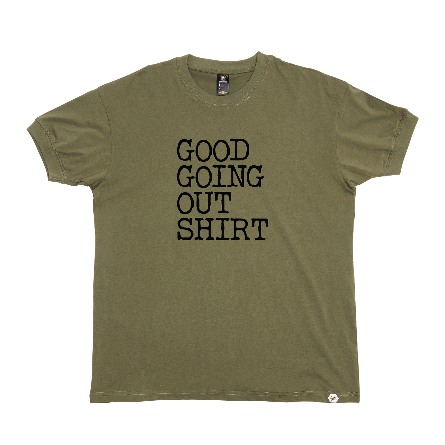 Good Going Out T-Shirt