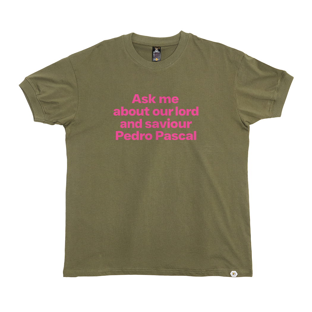 Pedro Pascal is my Religion T-Shirt