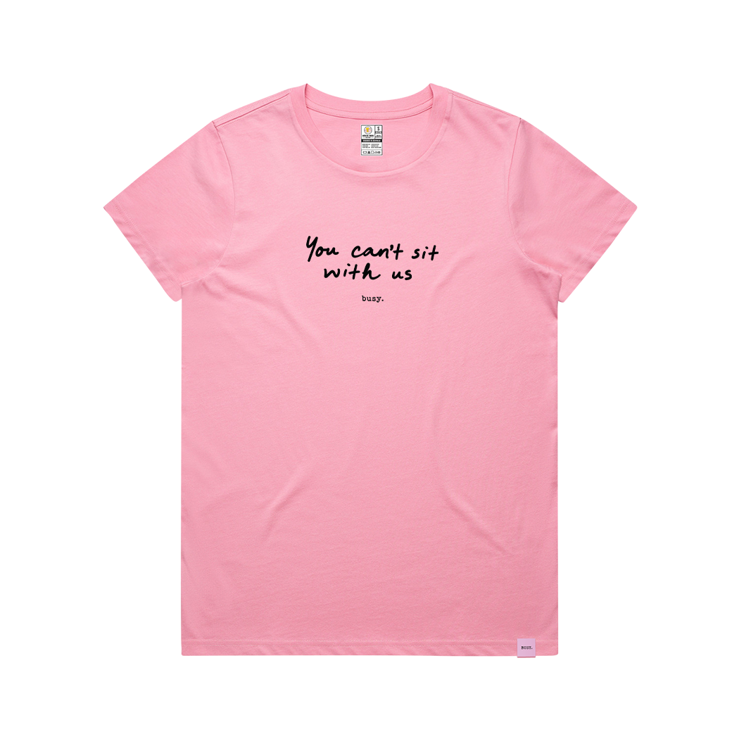 You can't sit with us Womens' Tee - Official Collab