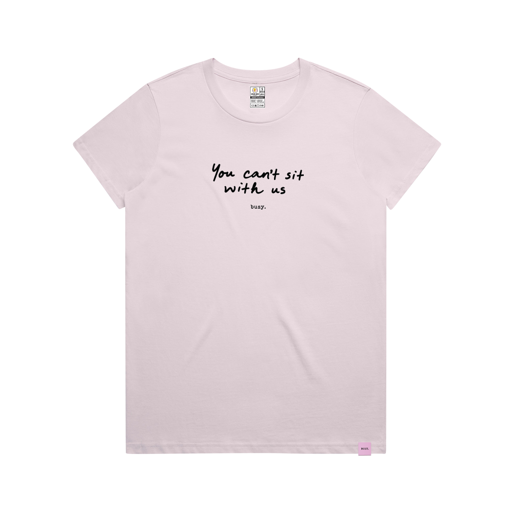 You can't sit with us Womens' Tee - Official Collab