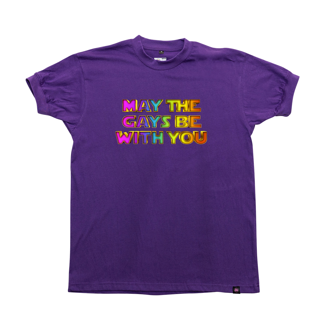 DALY MALE EXCLUSIVE - May the Gays be with you T-Shirt