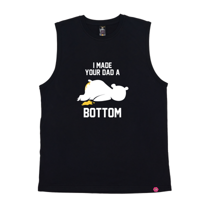 I Made your Dad a Bottom Tank