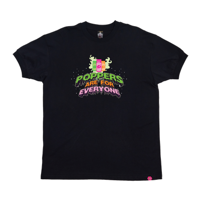 Poppers are for EVERYONE T-Shirt