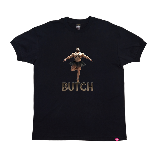 Butch T-Shirt
