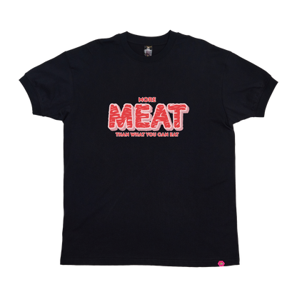 More Meat T-Shirt