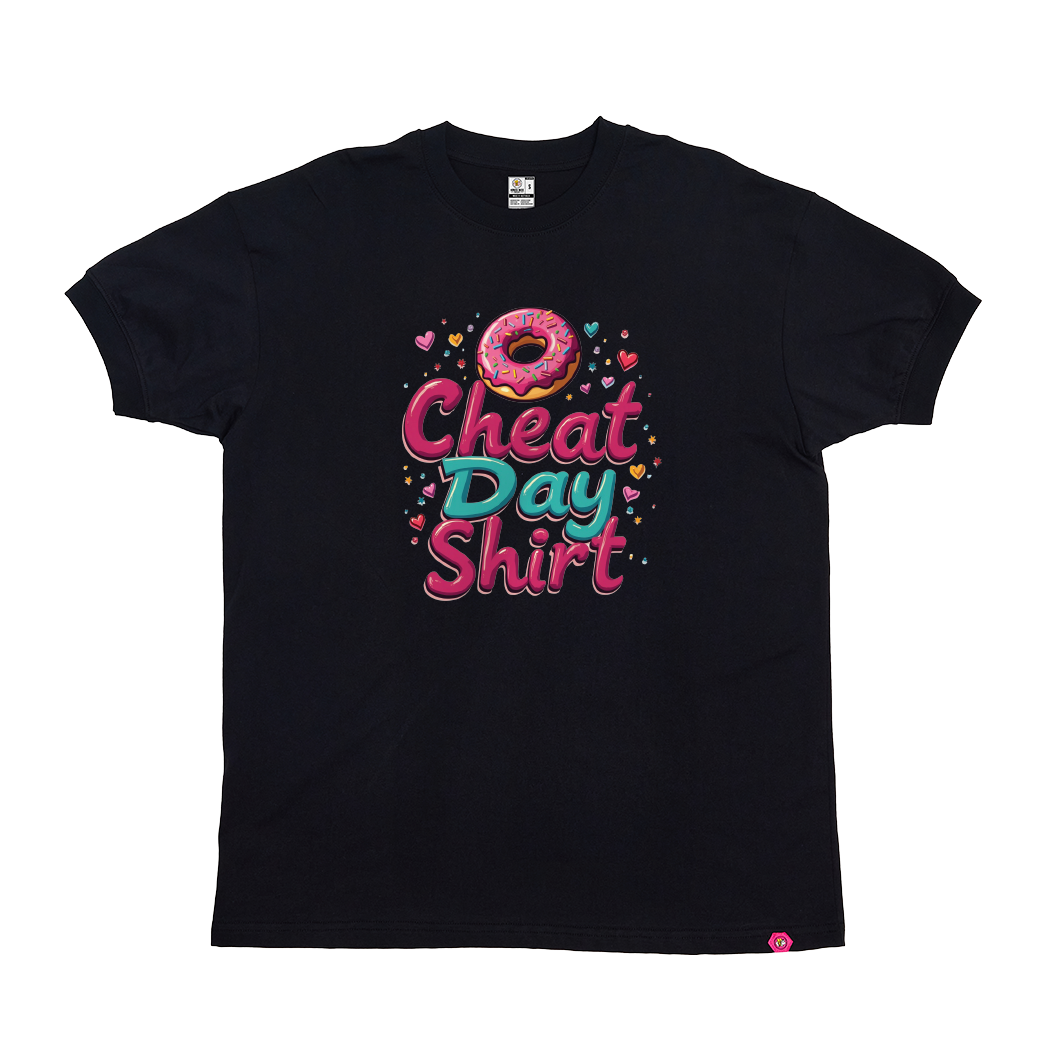 Sorta Fit Sorta Fat Cheat Day Shirt