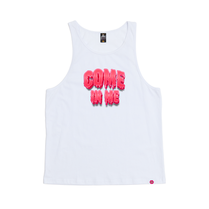 Drippin Come in Me Singlet