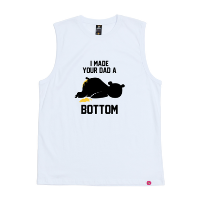 I Made your Dad a Bottom Tank