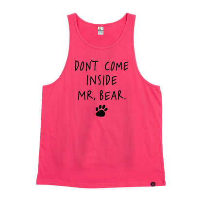 Don't come inside Mr Bear Singlet