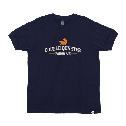 Double Quarter Pound Me T-Shirt