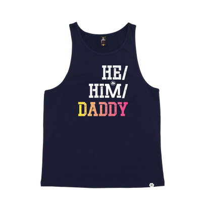 He / Him / DADDY Singlet