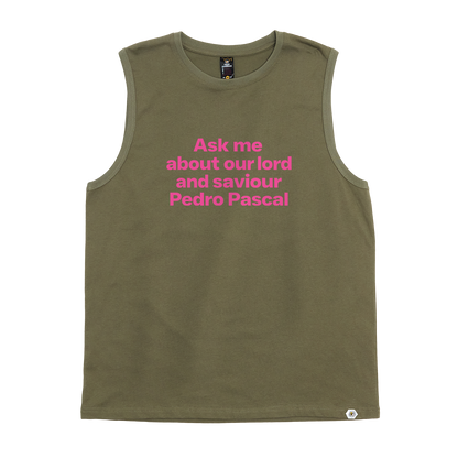 Pedro Pascal is my Religion Tank