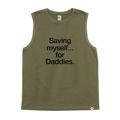 Saving myself... for Daddies Tank