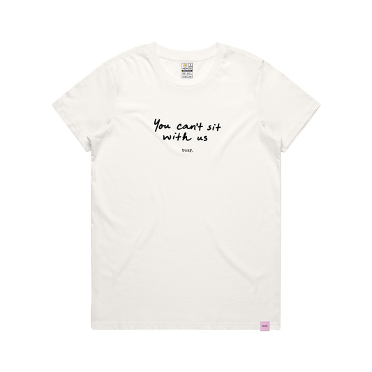 You can't sit with us Womens' Tee - Official Collab
