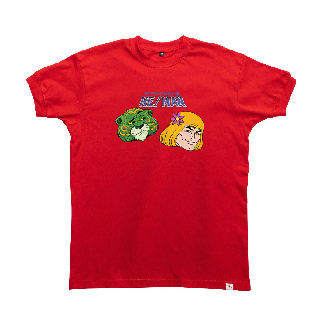 My Pronouns are He/Man T-Shirt