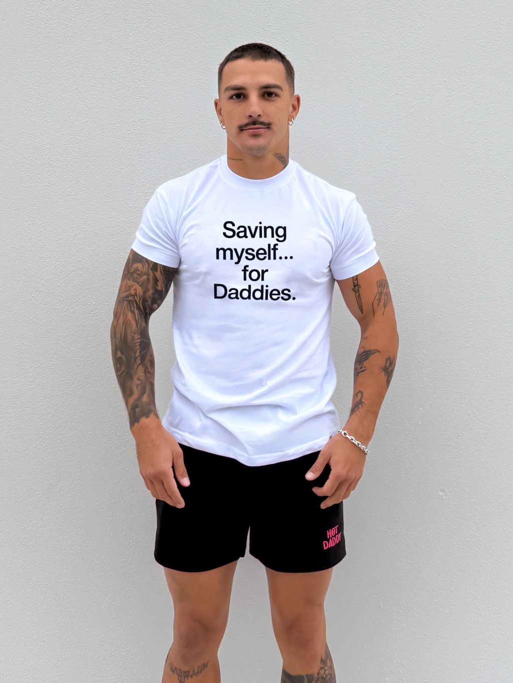 Saving myself... for Daddies T-Shirt