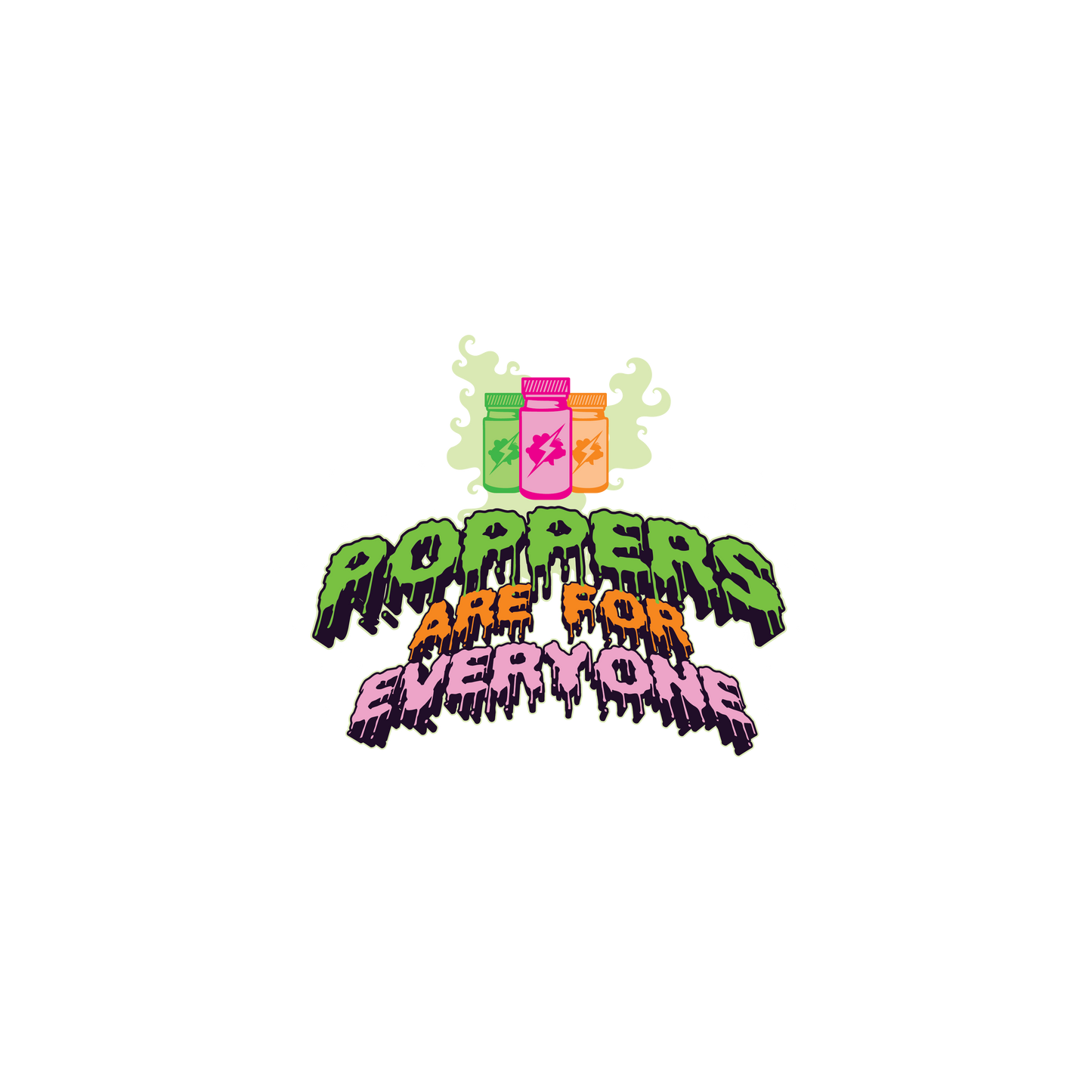 Poppers are for EVERYONE T-Shirt