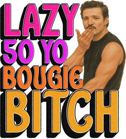 The Bougie Bitch T-Shirt