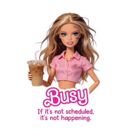 Barbie is Busy Singlet - Official Collab