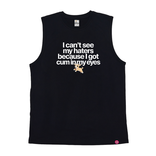 I can't see my haters Tank Top