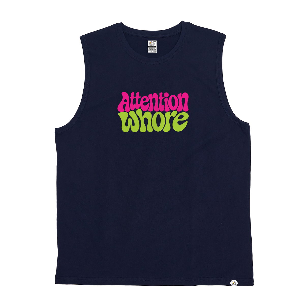 Attention Whore Tank Top