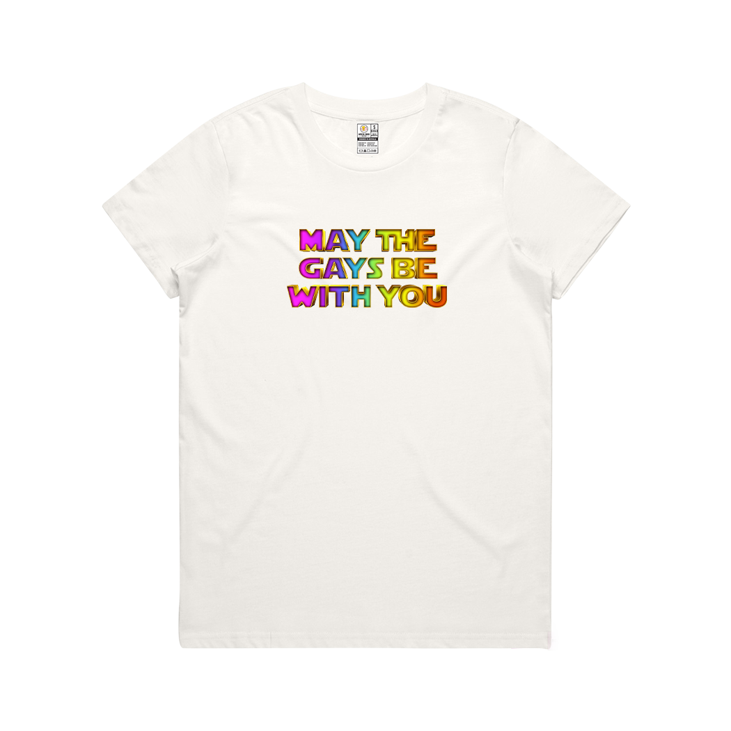 May the Gays be with you Women's Tee