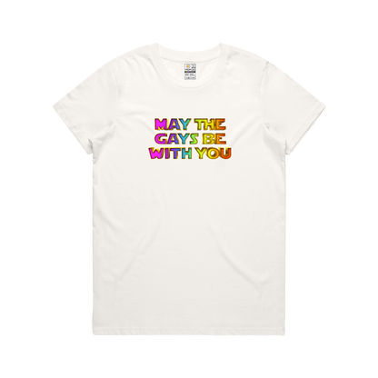 May the Gays be with you Women's Tee