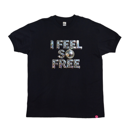 I Feel So Free T-Shirt