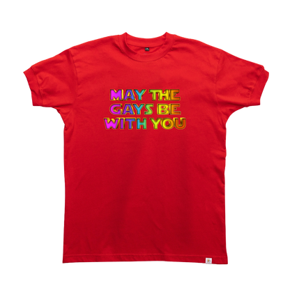 DALY MALE EXCLUSIVE - May the Gays be with you T-Shirt