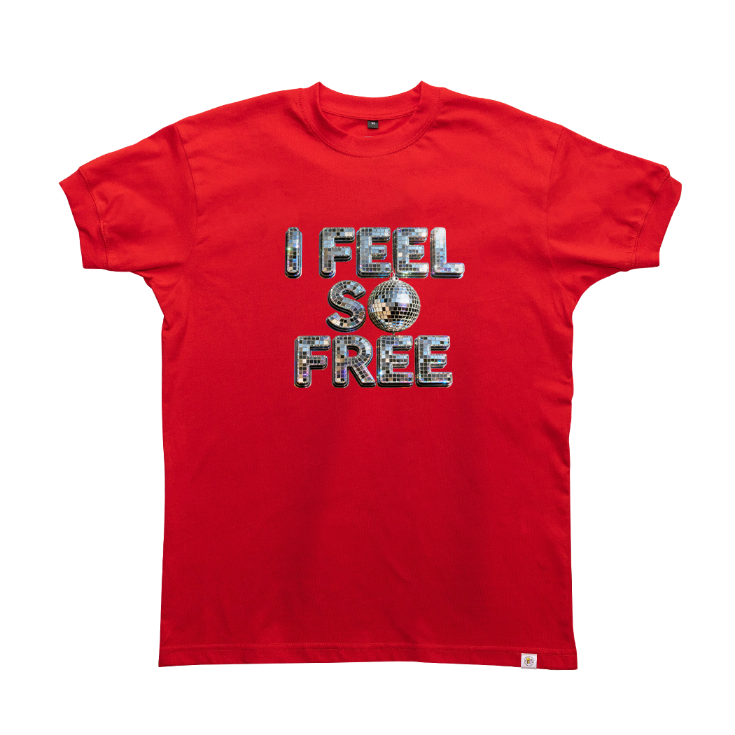I Feel So Free T-Shirt