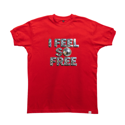 I Feel So Free T-Shirt