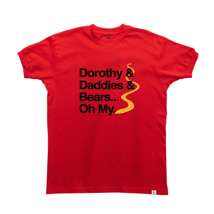 Dorothy Daddies and Bears T-Shirt