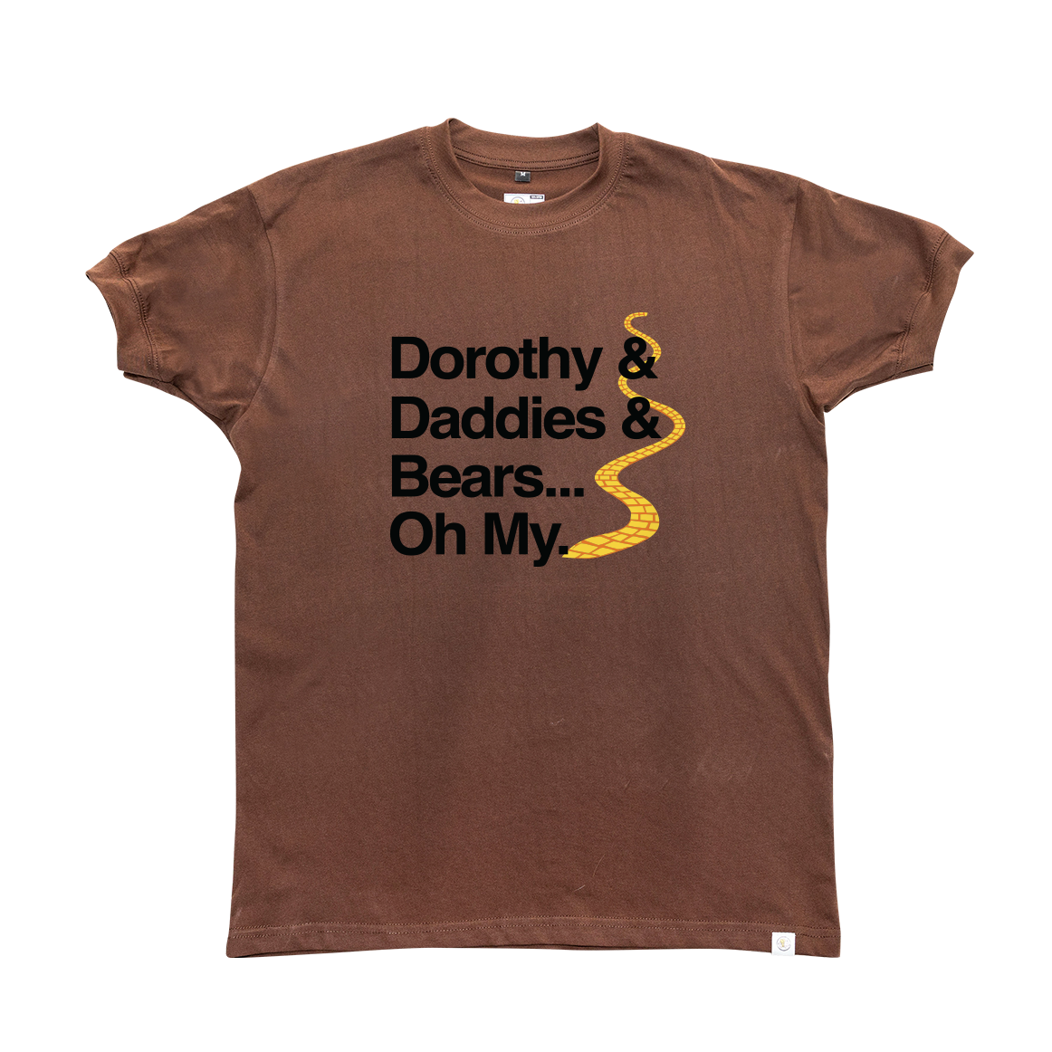 Dorothy Daddies and Bears T-Shirt