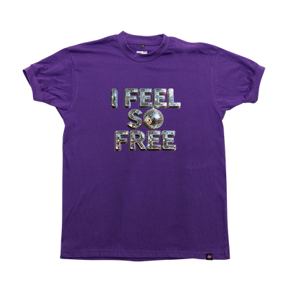 I Feel So Free T-Shirt