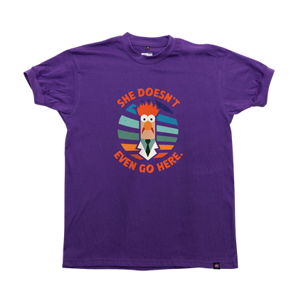 She doesn't even go here T-shirt