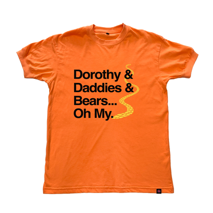 Dorothy Daddies and Bears T-Shirt