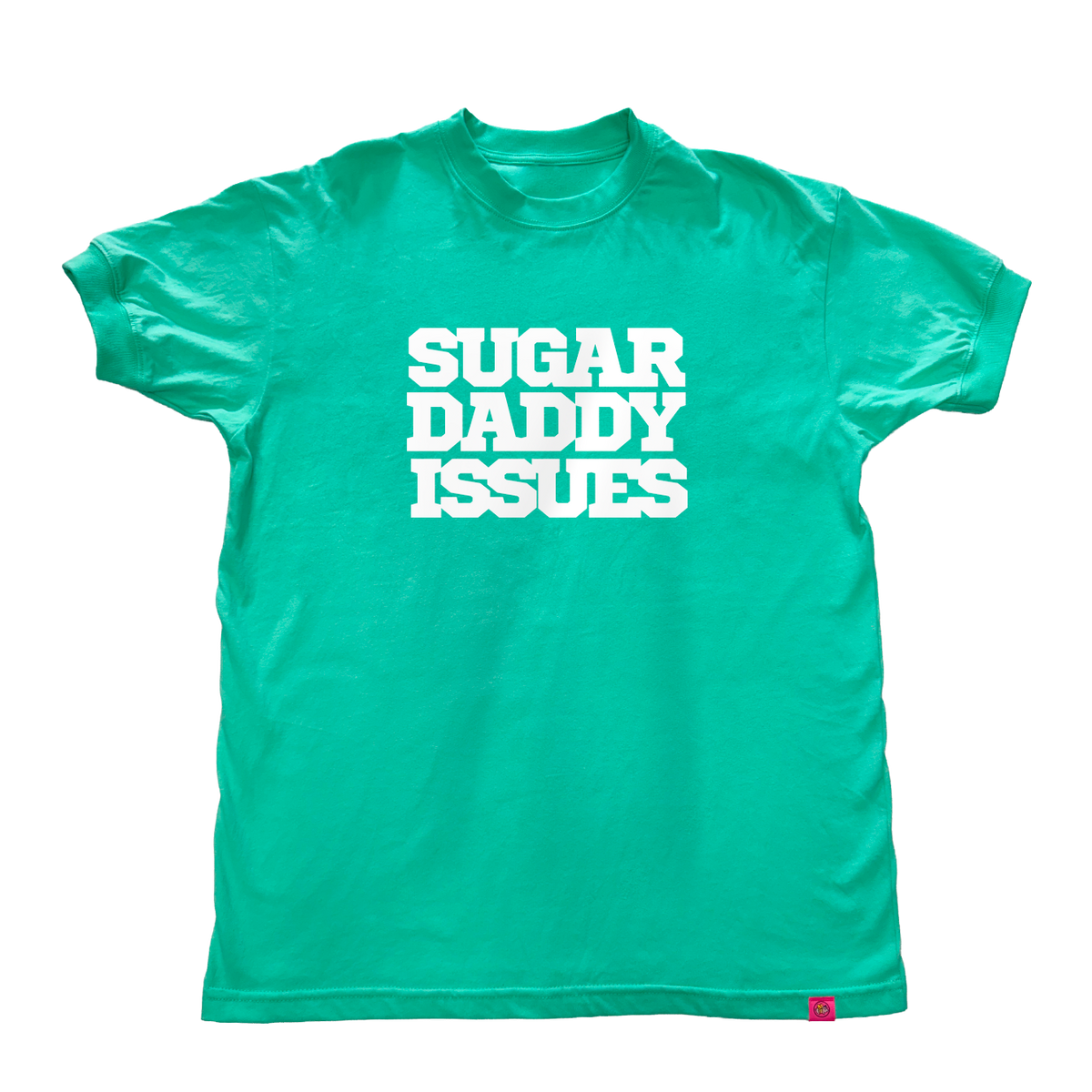 Sugar Daddy Issues T-Shirt