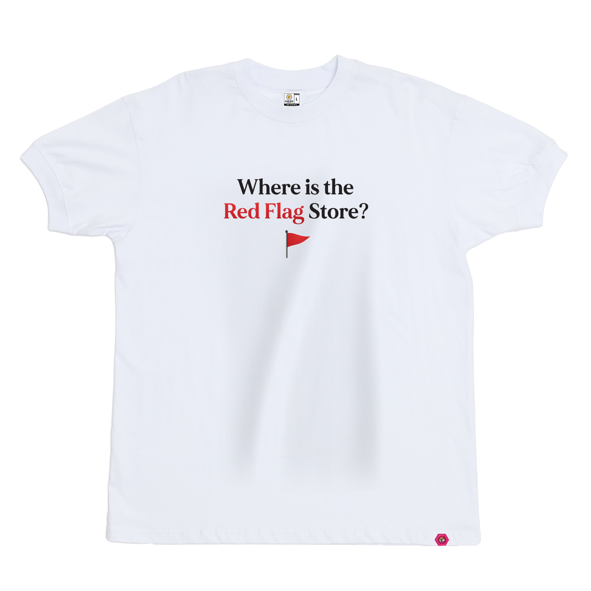 Where is the Red Flag Store T-Shirt