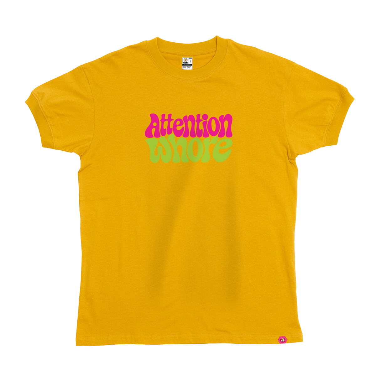 Attention Whore T-Shirt