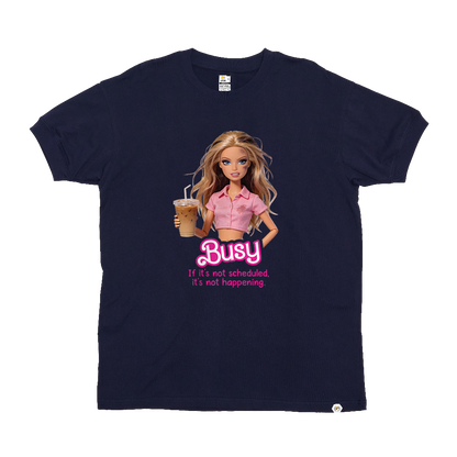 Barbie is Busy T-Shirt - Official Collab