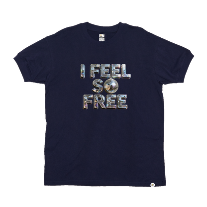 I Feel So Free T-Shirt