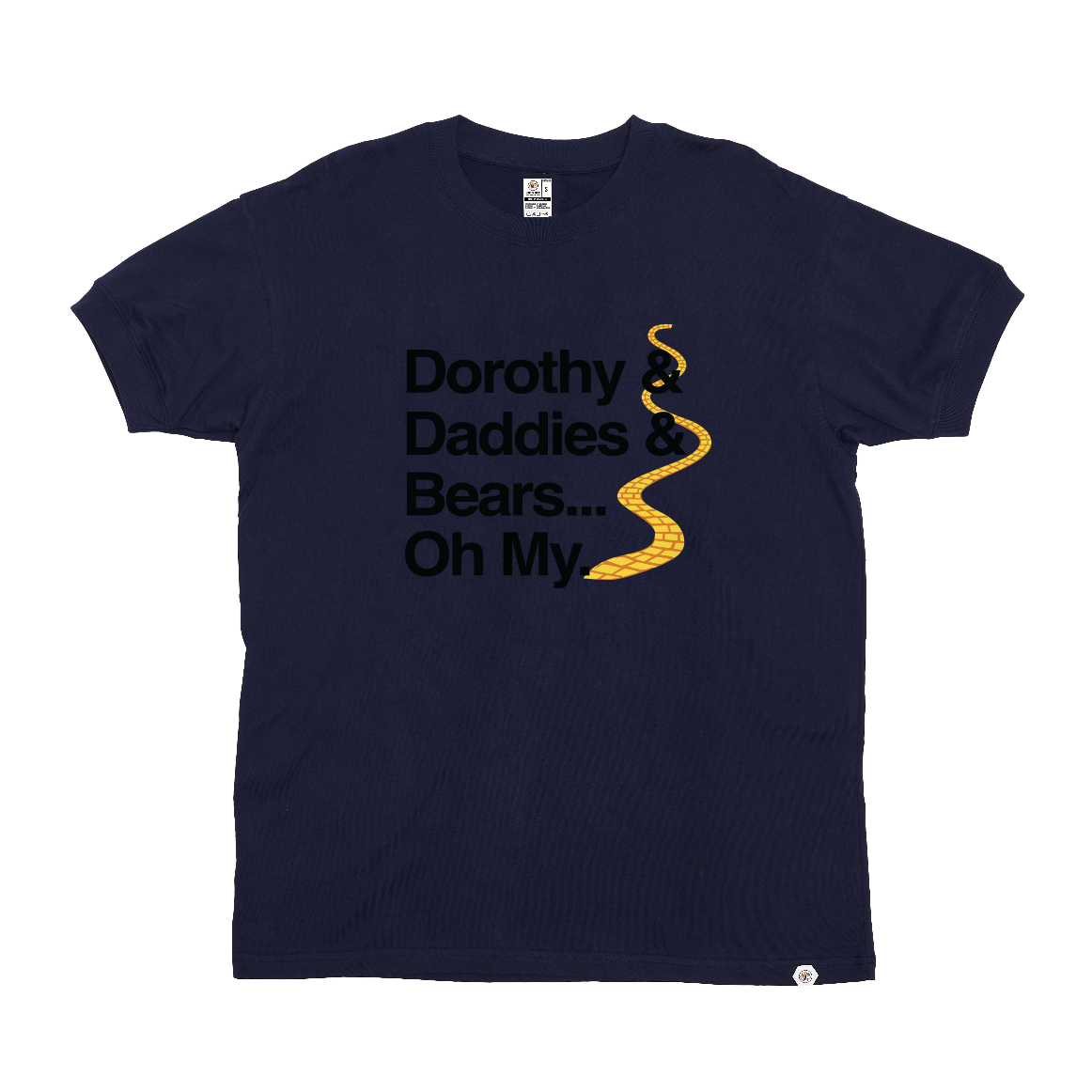 Dorothy Daddies and Bears T-Shirt