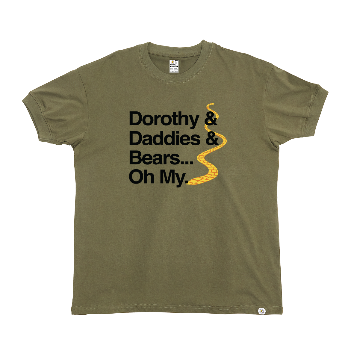 Dorothy Daddies and Bears T-Shirt